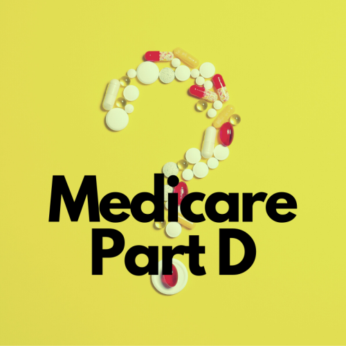 Medicare Part D Medicare Part D